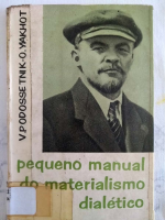 V_Podossetnik_e_O_Yakhot_Pequeno_manual_do_materialismo_dialético.pdf